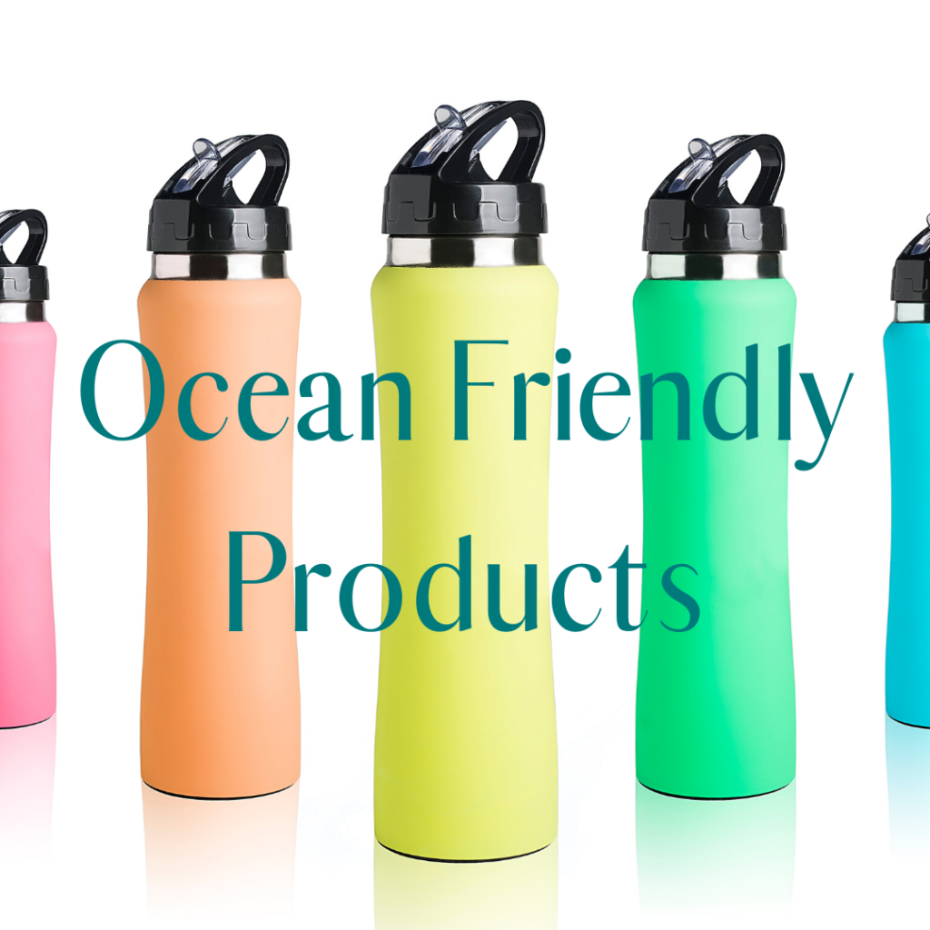 Ocean Friendly Products
